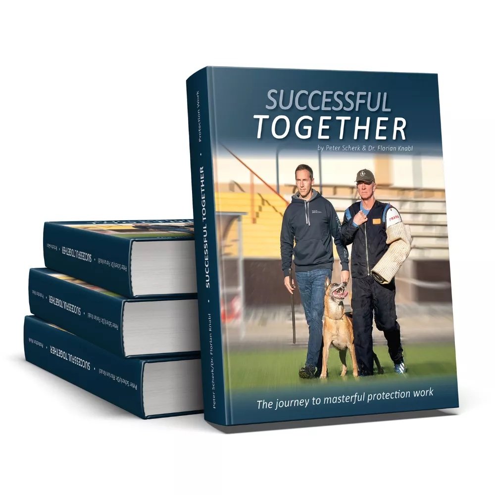 Dog Training Protection Book "Successful Together" (English version) by Peter Scherk and Dr Florian Knabl